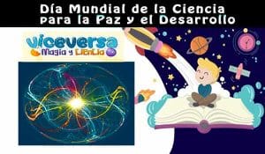 Día Mundial de la Ciencia para la Paz y el Desarrollo